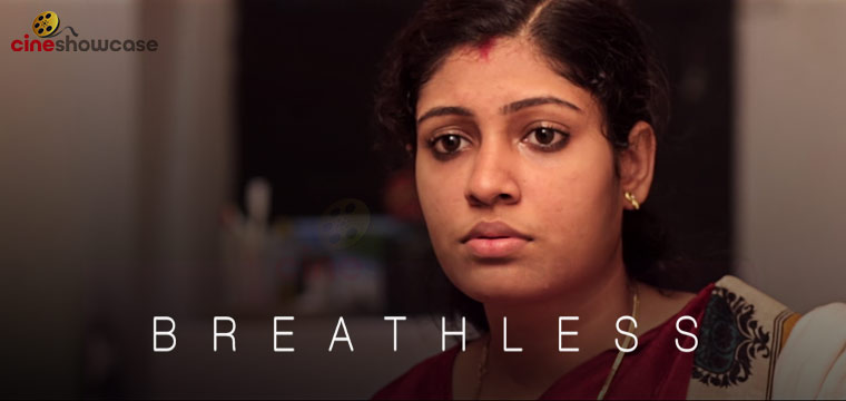 Breathless Malayalam Short Film